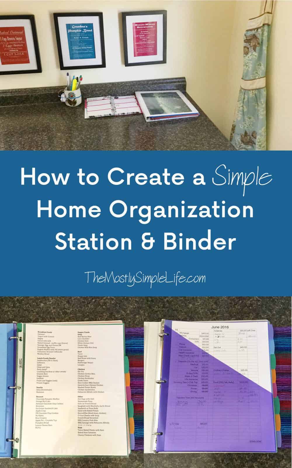 Creating A Simple Home Organization Station Binder The mostly 