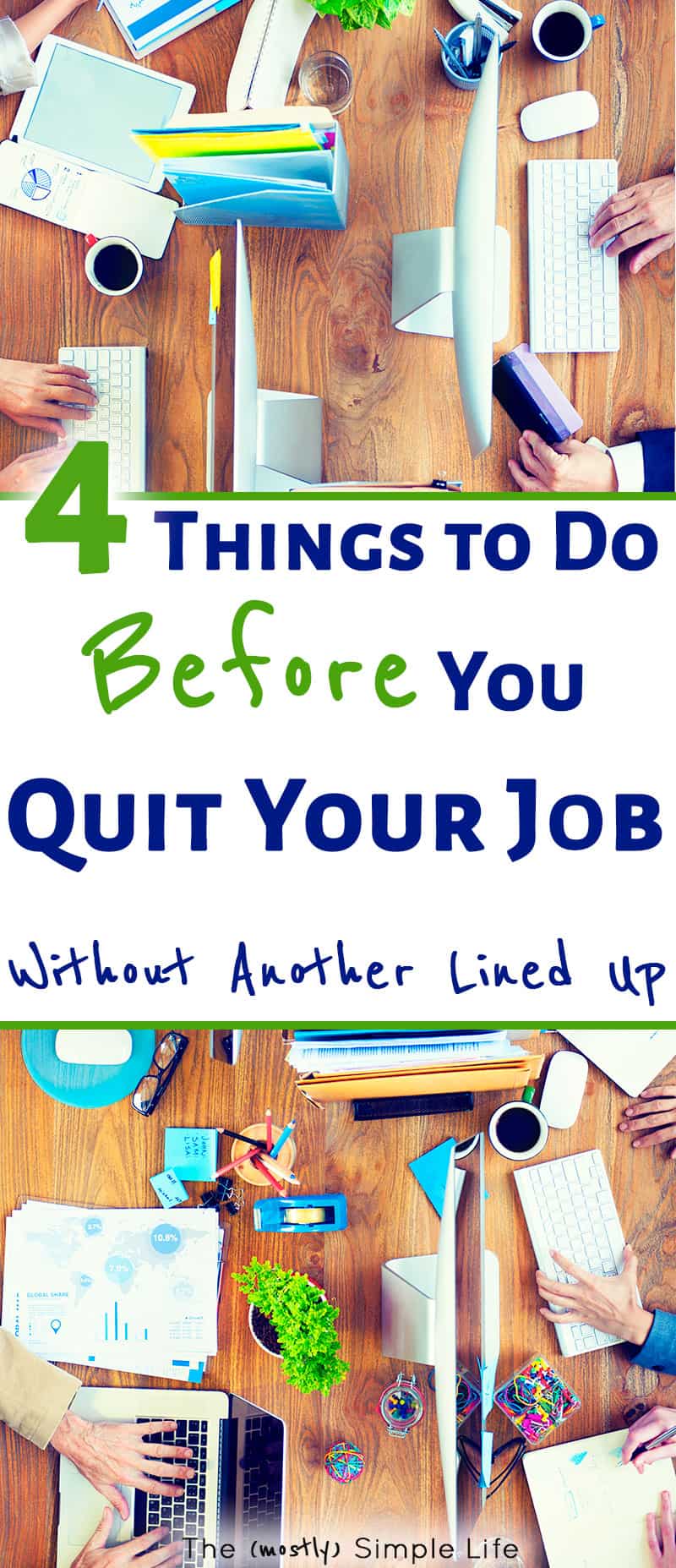 i want to quit my job without another job