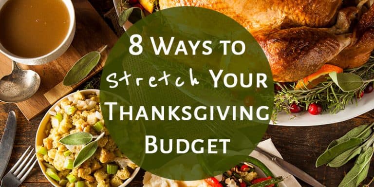 8 Ways To Stretch Your Thanksgiving Budget The Mostly Simple Life 