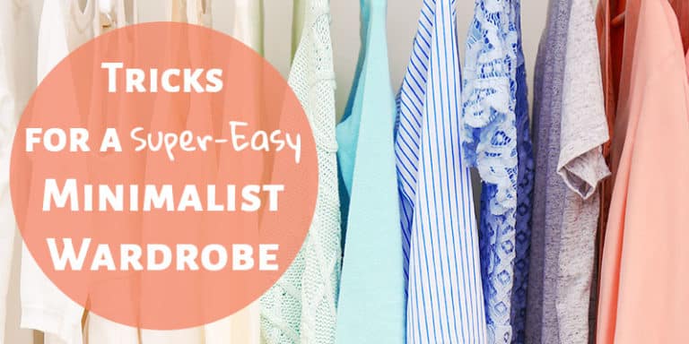 Tricks for a Super-Easy Minimalist Wardrobe - The (mostly) Simple Life