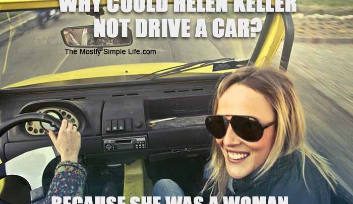 helen keller not driving joke