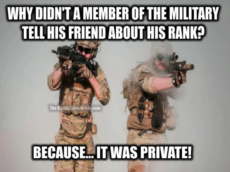 40 Best Military Jokes And Memes The Mostly Simple Life