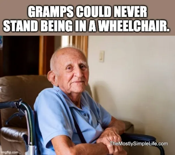 Old Man in wheelchair.